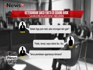 Keterangan Saksi Fakta Dalam Sidang Ahok Saat Ditanya Hakim - iNews Petang 07/02
