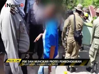 Penertiban Lokalisasi, PSK Menangis Saat Petugas Membongkar Tempat Mereka - Police Line 09/02