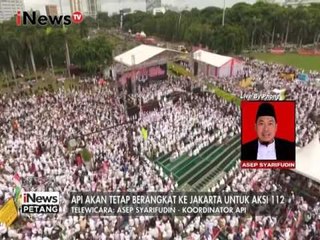 Asep. S : API Akan Tetap Berangkat ke Jakarta Untuk Aksi 112 - iNews Petang 09/02