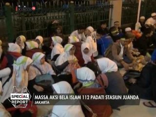 Massa aksi bela Islam 112 padati Stasiun Juanda Jakarta - Special Report 11/02