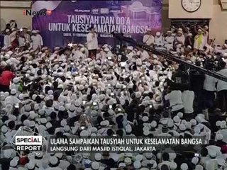 Ulama sampaikan Tausyiah untuk keselamatan Bangsa di Masjid Istiqlal - Special Report 11/02