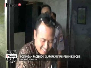 Postingan Sosmed Menghina Nama Baik Paslon Cawagub Banten, Dilaporkan Polisi - iNews Pagi 13/02