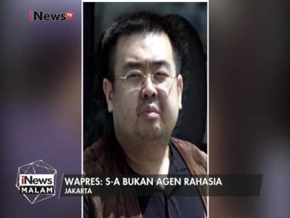 Wapres JK : WNI yang dituduh terlibat pembunuh Kim Jong Nam, S-A sebagai korban - iNews Malam 17/02