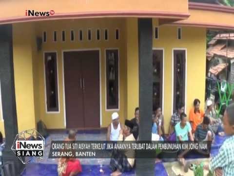 Orang tua SA terkejut anaknya terlibat dalam pembunuhan Kim Jong Nam - iNews Siang 18/02