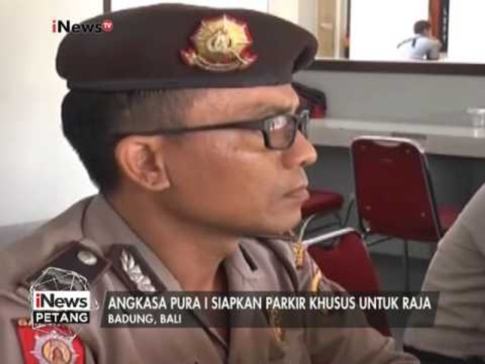 Angkasa Pura 1 siapkan parkir khusus untuk Raja Salman - iNews Petang 26/02