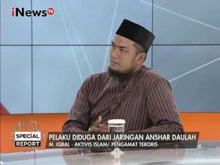 Muhammad Iqbal : Ada Keanehan Dalam Peristiwa Bom Bandung - Special Report 27/02