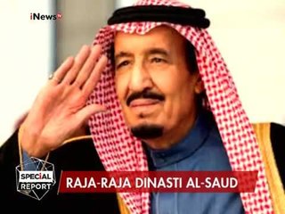 Raja-raja Dinasti Al-Saud - Special Report 02/03