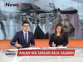 Raja Salman Tiba di Hotel Raffles di Kuningan, Jaksel - iNews Petang 01/03