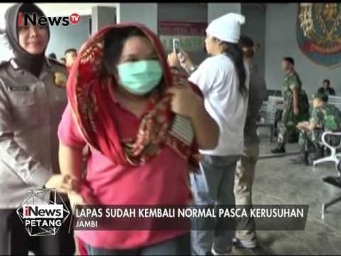 Pasca Kerusuhan Lapas Jambi, Saat Ini Kondisi Sudah Kembali Normal - iNews Petang 03/03
