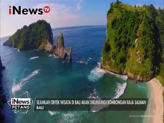 Nusa Penida menjadi Destinasi liburan rombongan raja Salman - iNews Petang 06/03