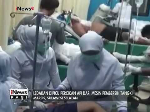 4 Korban Luka Bakar Parah Dalam Ledakan SPBU di Maros Dirujuk ke Makassar - iNews Pagi 08/03