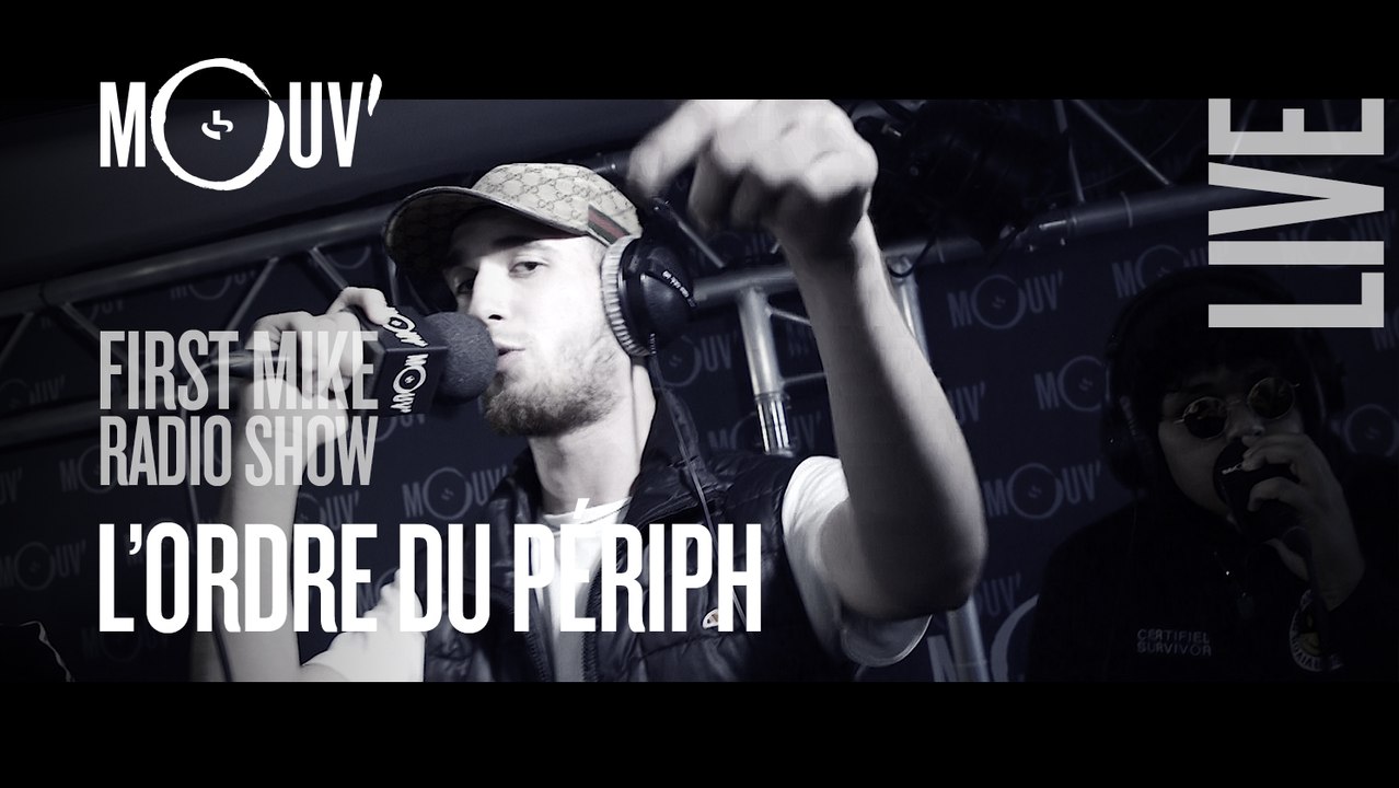 L'Ordre Du Periph : "Les miens" (Live @ Mouv' Studios) #FMRS