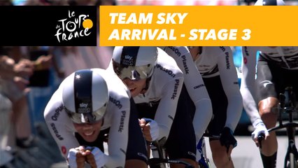 Team Sky arrival - Étape 3 / Stage 3 - Tour de France 2018