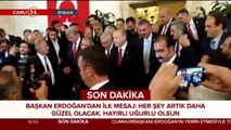 Başkan Erdoğan'dan ilk mesaj