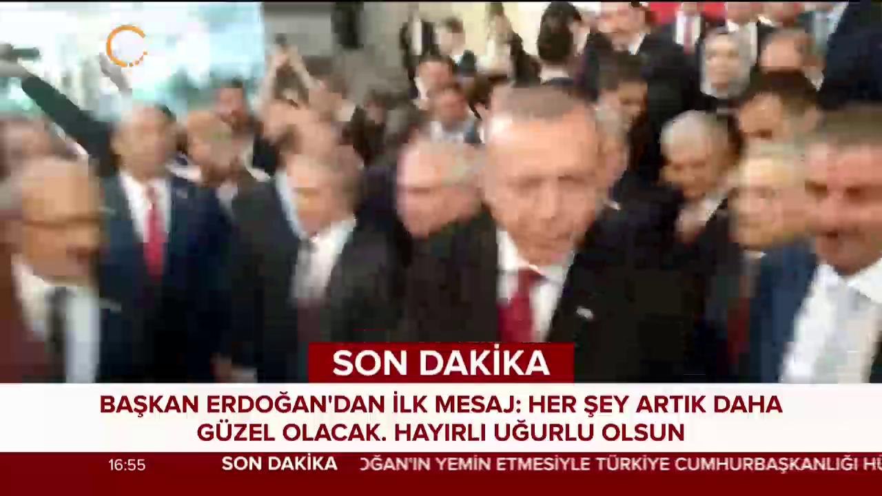 Başkan Erdoğan'dan ilk mesaj