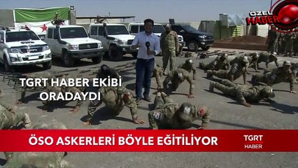 ÖSO Askerleri Böyle Eğitiliyor