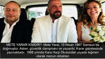 Güvenlik Uzmanı Mete Yarar Gülnaz Kudunoğlu'yla evlendi