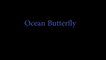 OCEAN BUTTERFLY (2006) Trailer - THAI