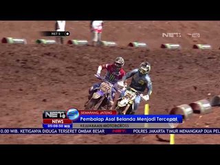 Pembalap Asal Belanda Jadi yang Tercepat Pada Kejuaraan Motorcross di Semarang - NET5