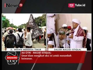 Ustad AA Gym Berikan Tausiyah di Masjid Istiqlal - Breaking News Aksi 55 05/05