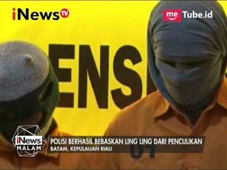 Polisi berhasil bebaskan Ling Ling dari penculikan - iNews Malam 20/03
