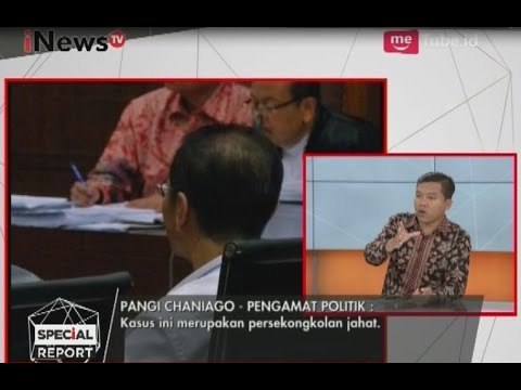 Pangi Chaniago : Kasus Korupsi E-KTP Merupakan Persengkokolan Jahat - Special Report 23/03