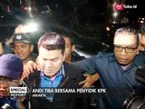 Setelah Ditetapkan Tersangka, Andi Naragong Ditangkap Penyidik KPK - Special Report 24/03