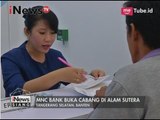 MNC Bank buka cabang di Alam Sutera - iNews Siang 26/03