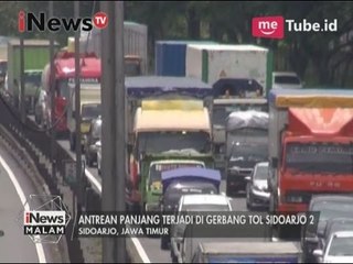 Antrean panjang terjadi di gerbang tol Sidoarjo 2 - iNews Malam 27/03
