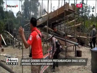 Kawasan Penambangan Emas Ilegal di Kalbar Digerebek Aparat - iNews Siang 31/03
