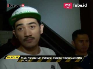 Polisi Menangkap Pelaku Pemukulan Wartawan Saat Tengah Liputan Banjir di Kemang - Police Line 13/04