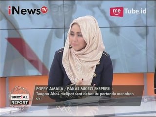 Tangan Ahok melipat saat debat itu pertanda menahan diri - Special Report 13/04