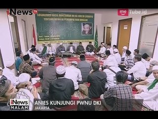Cagub Anies Baswedan Sambangi Kantor PWNU Dimasa Akhir Kampanye - iNews Malam 15/04
