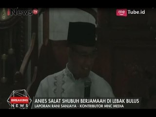 Anies Sempat Shalat Subuh Berjamaah di Lebak Bulus - iNews Pilkada 2 19/04