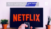 Netflix Makes it Easier to Download Content on Android Phones