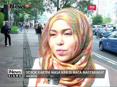 Inilah Tanggapan Masyarakat Tentang Kartini Masa Kini - iNews Siang 21/04
