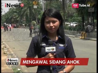 Kondisi Diluar Gedung Sidang Ahok - iNews Siang 25/04