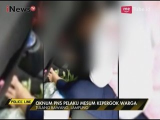 Download Video: Asik Berbuat Mesum di Dalam Mobil, Oknum PNS Digrebek Warga - Police Line 26/04