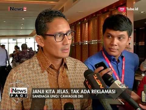 Sandiaga Uno : Setelah Penetapan Kami, Proyek Reklamasi Akan Dihentikan - iNews Pagi 28/04