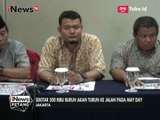 Gabungan Serikat Buruh Berencana Gelar Aksi Turun ke Jalan di Seluruh Indonesia - iNews Petang 28/04
