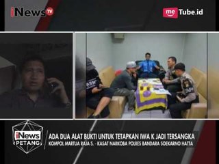 Tải video: Ada 2 Alat Bukti Untuk Tetapkan Iwa K Sebagai Tersangka - iNews Petang 01/05