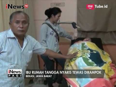 Seorang IRT Nyaris Tewas Setelah Menjadi Korban Perampokan Dirumahnya Sendiri - iNews Pagi 06/05