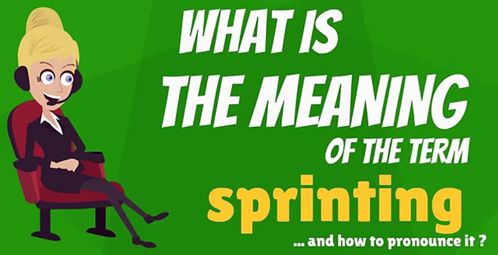 What is SPRINTING? What does SPRINTING mean? SPRINTING meaning, definition  & explanation - video Dailymotion