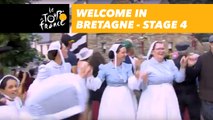 Bienvenue en Bretagne : Welcome in Bretagne  - Étape 4 / Stage 4 - Tour de France 2018