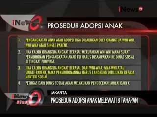 Wajib Disimak! Delapan Tahapan Untuk Melakukan Adopsi Anak Yang Benar - iNews Siang 16/06