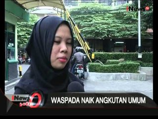 Download Video: Kaum Wanita Lebih Hati Hati Menggunakan Angkutan Umum Di Malam Hari - iNews Pagi 24/06