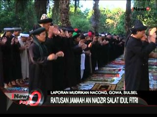 Live Report: Sholat Idul Fitri Jamaah An Nadzir Goa Sulawesi Selatan - iNews Pagi 16/07