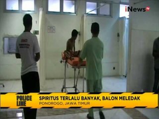 Balon Api Meledak, Anak Jadi Korban Terbakar - Police Line 27/07