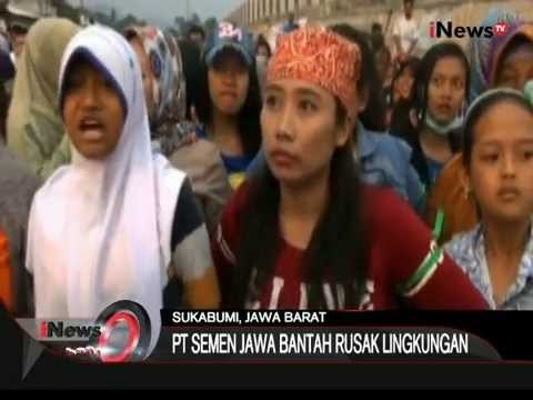Protes Tolak Pabrik Semen, Sukabumi, Jabar - iNews Pagi 11/08