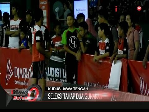 Semangat Seleksi Tahap 2 Djarum Beasiswa Bulu Tangkis 2015 - iNews Malam 02/09